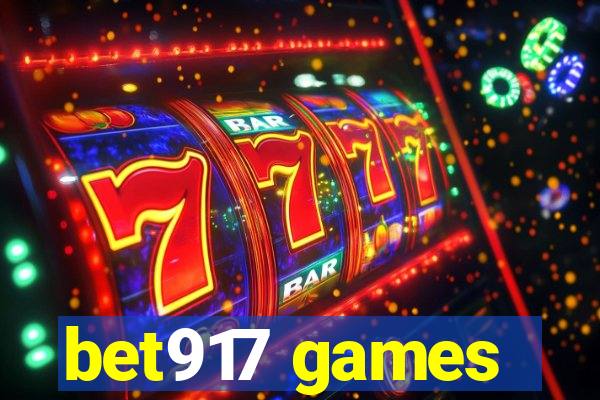 bet917 games